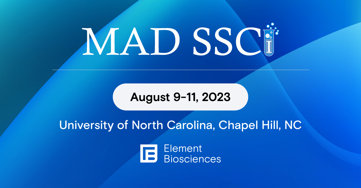 Meet Element Biosciences at MAD SSCi 2023