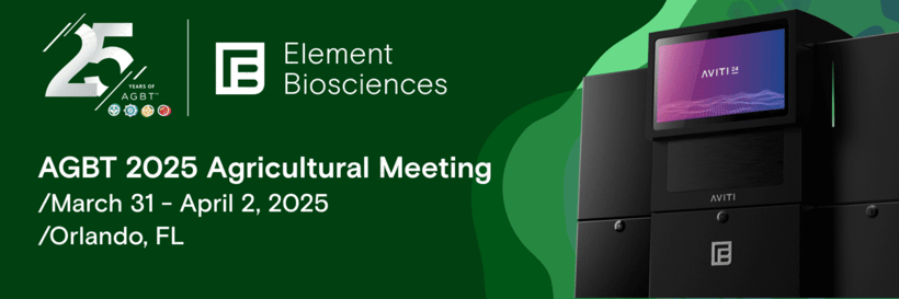 Meet Element Biosciences at the AGBT Agricultural Meeting