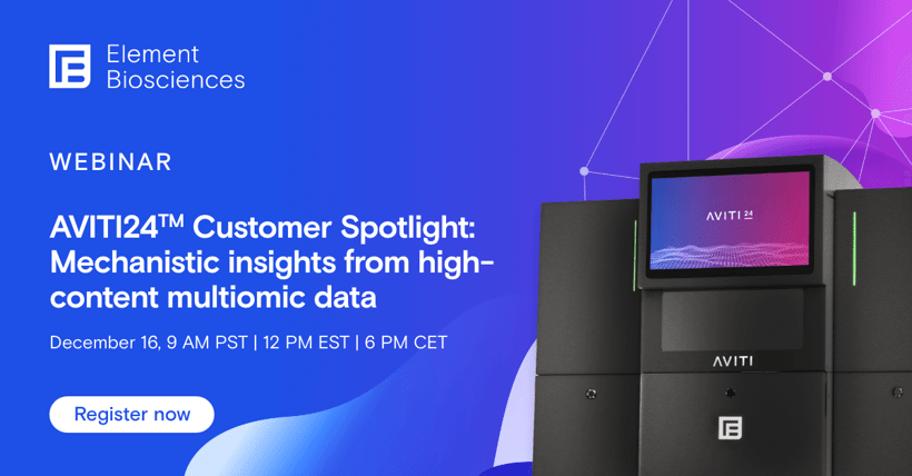 Register for the AVITI24 Customer Spotlight