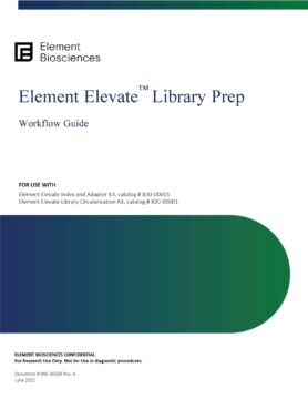 Element Elevate Library Prep User Guide for the Mechanical Protocol (MA-00004)