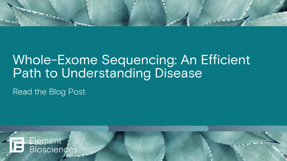 WholeExome Sequencing Element Biosciences