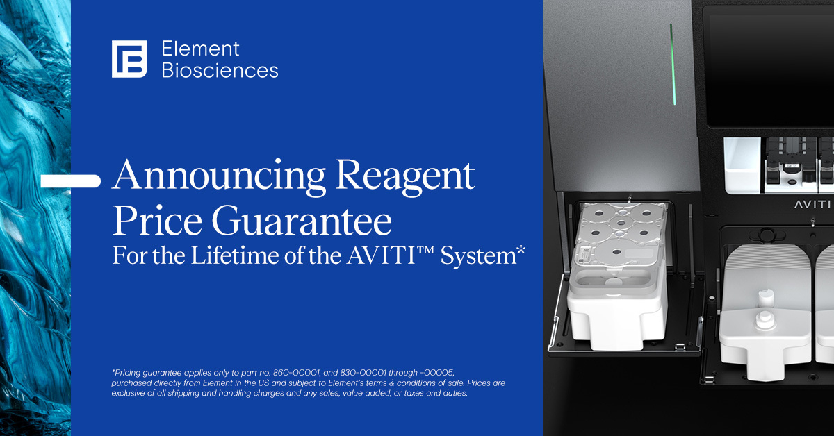 Reagent Price Guarantee Lifetime of AVITI System Element Biosciences